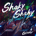 Shaky Shaky (JOE Shakin' Remix)专辑