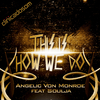 Angelic Von Monroe - This Is How We Do (Original Mix)