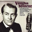 The Best Of Vaughn Monroe专辑