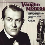 The Best Of Vaughn Monroe