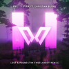 Pretty Pink - Lost & Found (Tim Engelhardt Remix Edit)