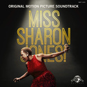 Miss Sharon Jones! (Original Motion Picture Soundtrack)专辑