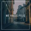 Alexis Murillo - Me Haces Feliz
