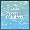 Seven_仙贝 - into the I-LAND