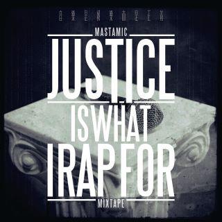 Justice Is What I Rap For专辑