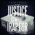 Justice Is What I Rap For专辑