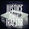 Justice Is What I Rap For专辑