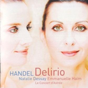 Delirio (Handel Italian Cantatas)专辑