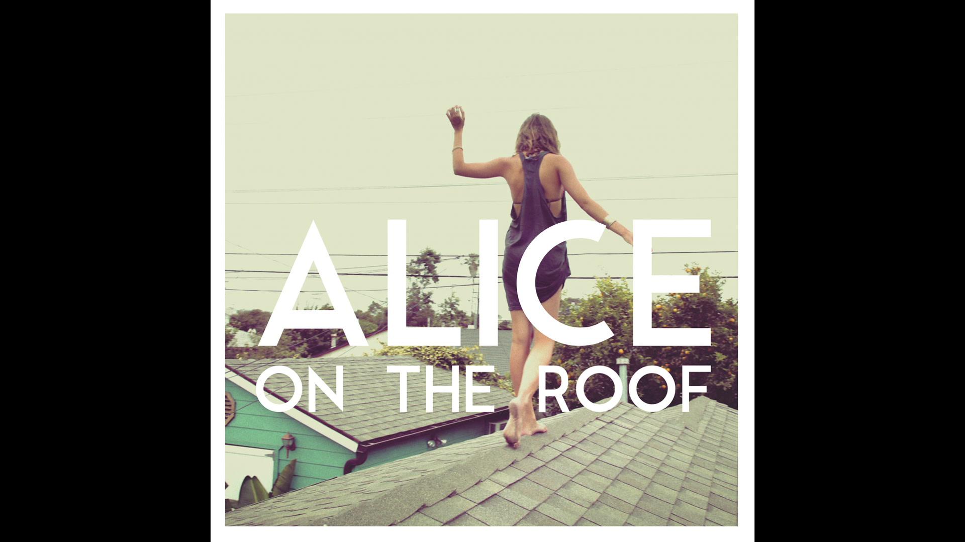 Alice on the roof - Like a Dying Rose (Audio)