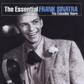 Essential Frank Sinatra: The Columbia Years