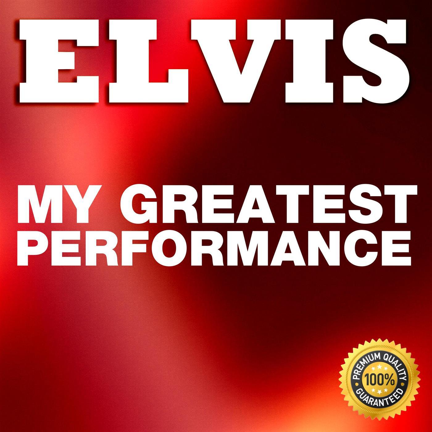 Elvis: My Greatest Performance专辑