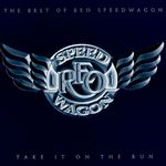 Take It on the Run: The Best of REO Speedwagon专辑