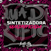 DJ TWL - Sintetizadora Quadrificada