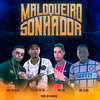 Felipe da Bv - Malokeiro Sonhador