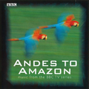 Andes to Amazon专辑