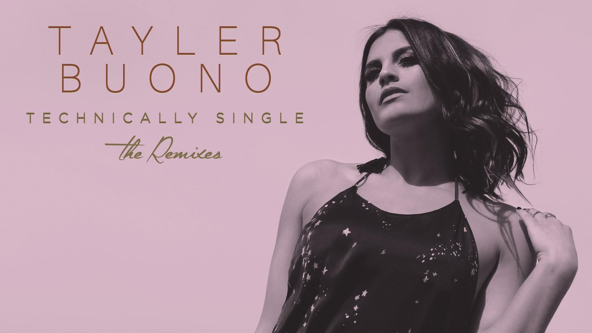 Tayler Buono - Technically Single (Lenno Remix (Audio))