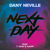 Dany Neville - Next Day (feat. T-Pain & Happi)