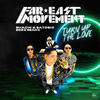Far East Movement - Turn Up The Love (SATOSHI & Shadw Remix)