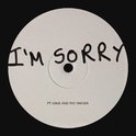 I'm Sorry (ft. Lous and The Yakuza)专辑