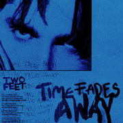 Time Fades Away