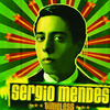 Sergio Mendes - Yes, Yes Y'All