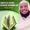 Sourates Az zukhruf, Ad Dukhan, Muhammad, Qaf