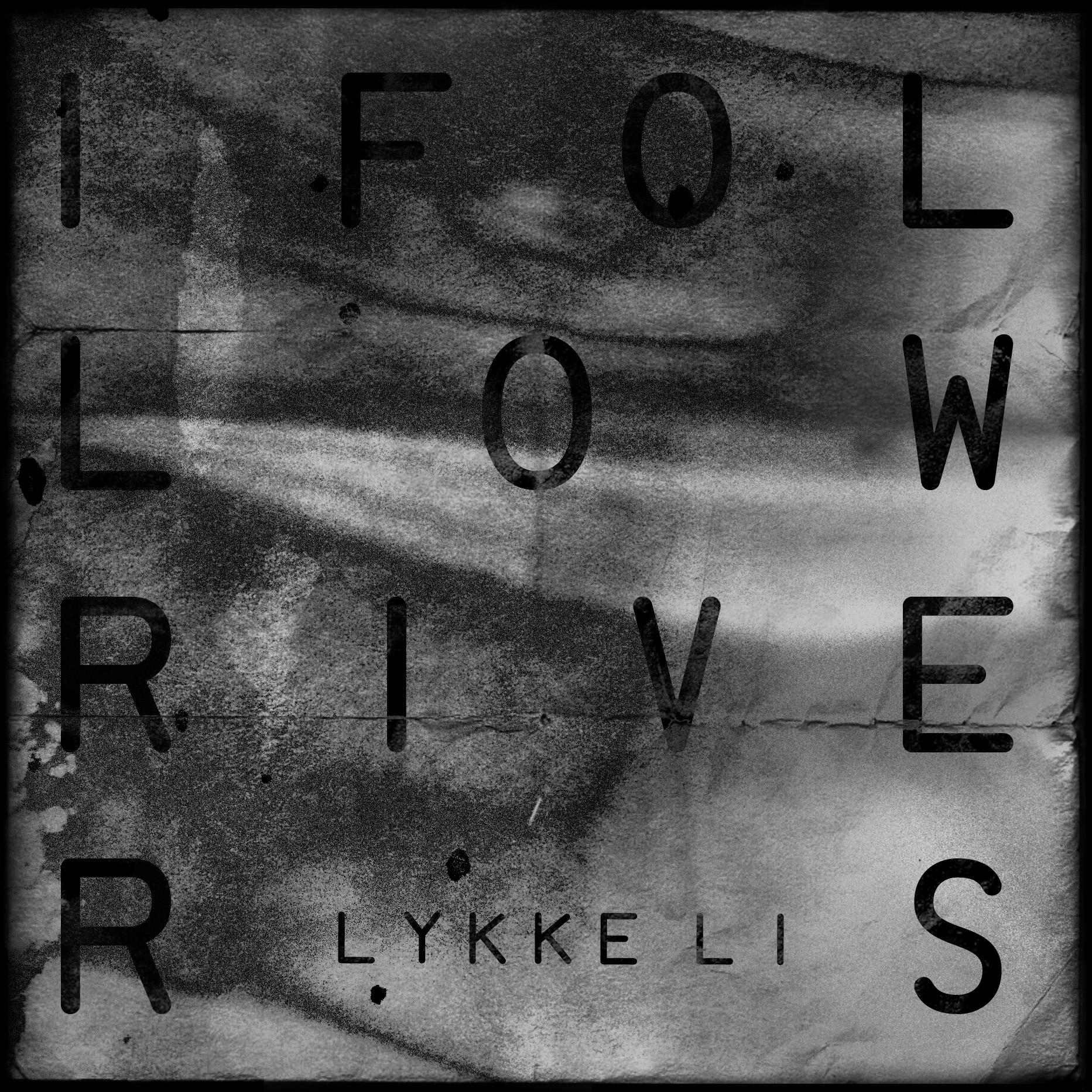 i follow rivers (the magician remix)专辑介绍,歌曲歌词下载_lykke