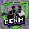 Yomel El Meloso - Dicrim y la Dican