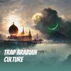 Mas klik music - Trap Arabian Culture
