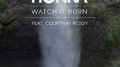 Watch It Burn专辑