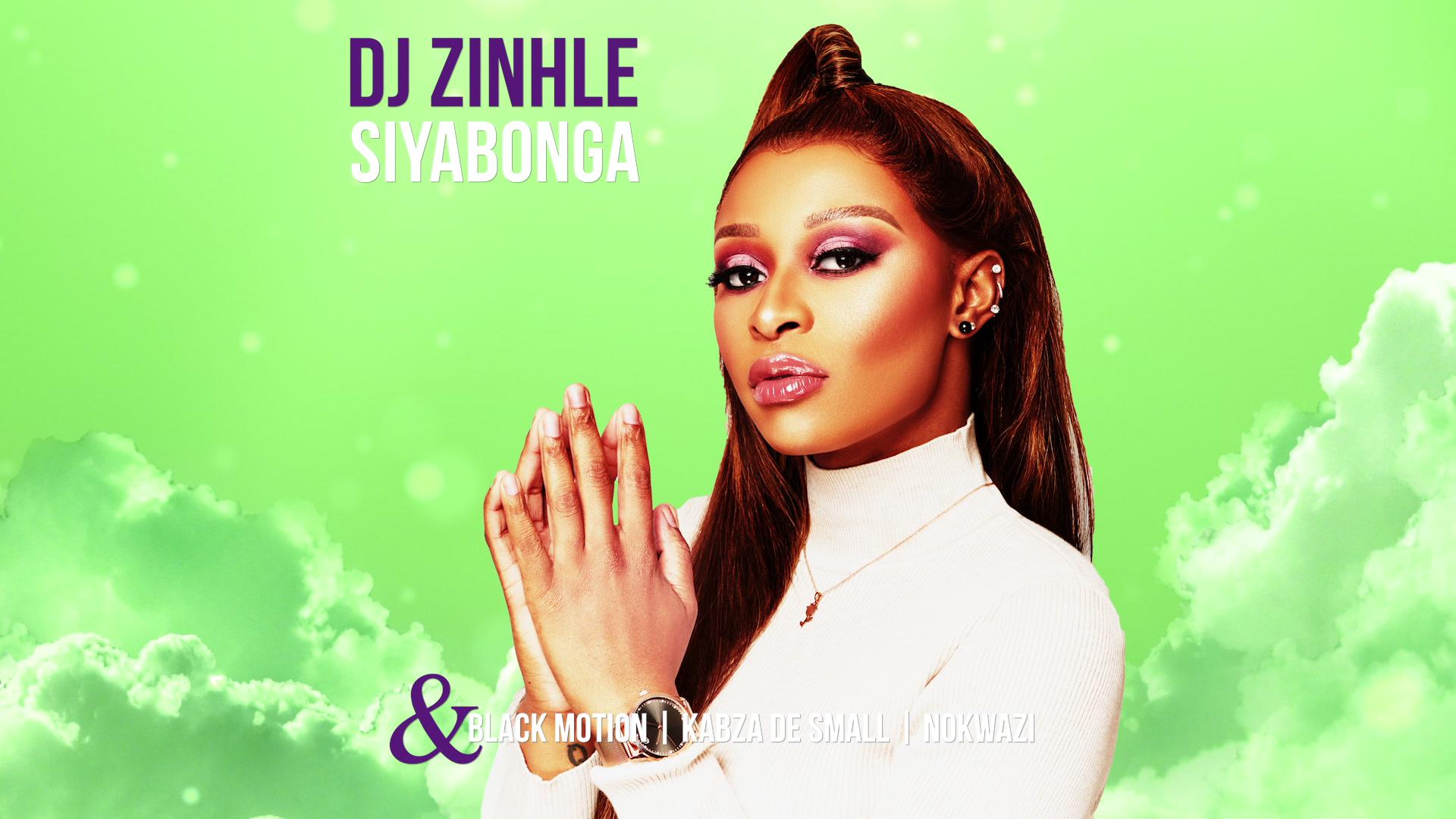 DJ Zinhle - Siyabonga (Visualizer)