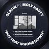 SLATIN - Put That iPhone Down (Frivolous Jackson Remix)