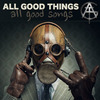 All Good Things - In the Nick of Time (feat. Dan Murphy)