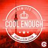 Spada - Cool Enough (Alec Troniq Remix)
