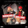 Blocc Monstah - Rocking N Rolling (feat. 7thLettahSav & Salah Babyy)