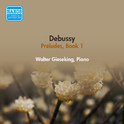 DEBUSSY, C.: Piano Works (Complete), Vol. 1 -  Preludes, Book 1 (Gieseking) (1953)专辑