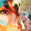 Close to the Lil\'专辑