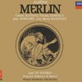 Albéniz: Merlin (2 CDs)