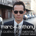 A Quién Quiero Mentirle (Salsa Version)专辑