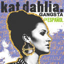 Gangsta en Español专辑
