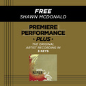 Premiere Performance Plus: Free专辑
