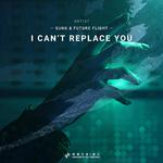 I Can't Replace You专辑