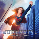 Supergirl: Season 1 (Original Television Soundtrack)专辑