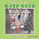 Have Faith With Kate Nash This Christmas - EP专辑