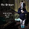 oz brown - Intro