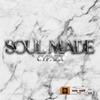 SoulMade - Soul Made NewStar Cypher