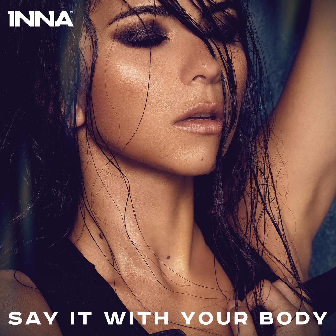 say it with your body 歌手 inna