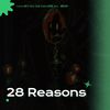 淮川 - 28 Reasons