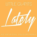 Lately (Love, Love, Love)[The Remixes]