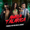 DJ Negret - Amiga Talarica